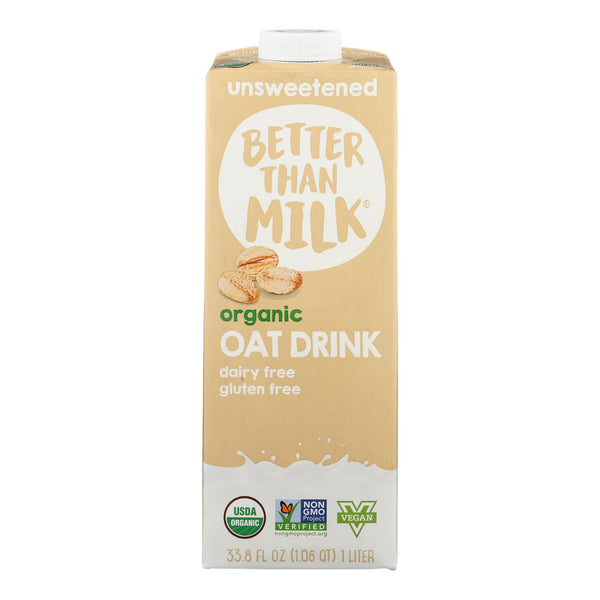Better Than Milk - Drink Oat Unsweetened - Case of 6-33.8 Fluid Ounce