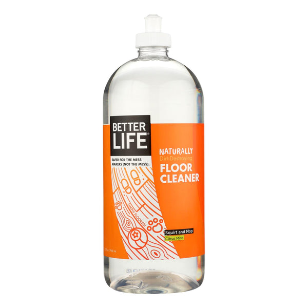 Better Life - Floor Cleaner Citrus Mint - Case of 6-32 Fluid Ounce
