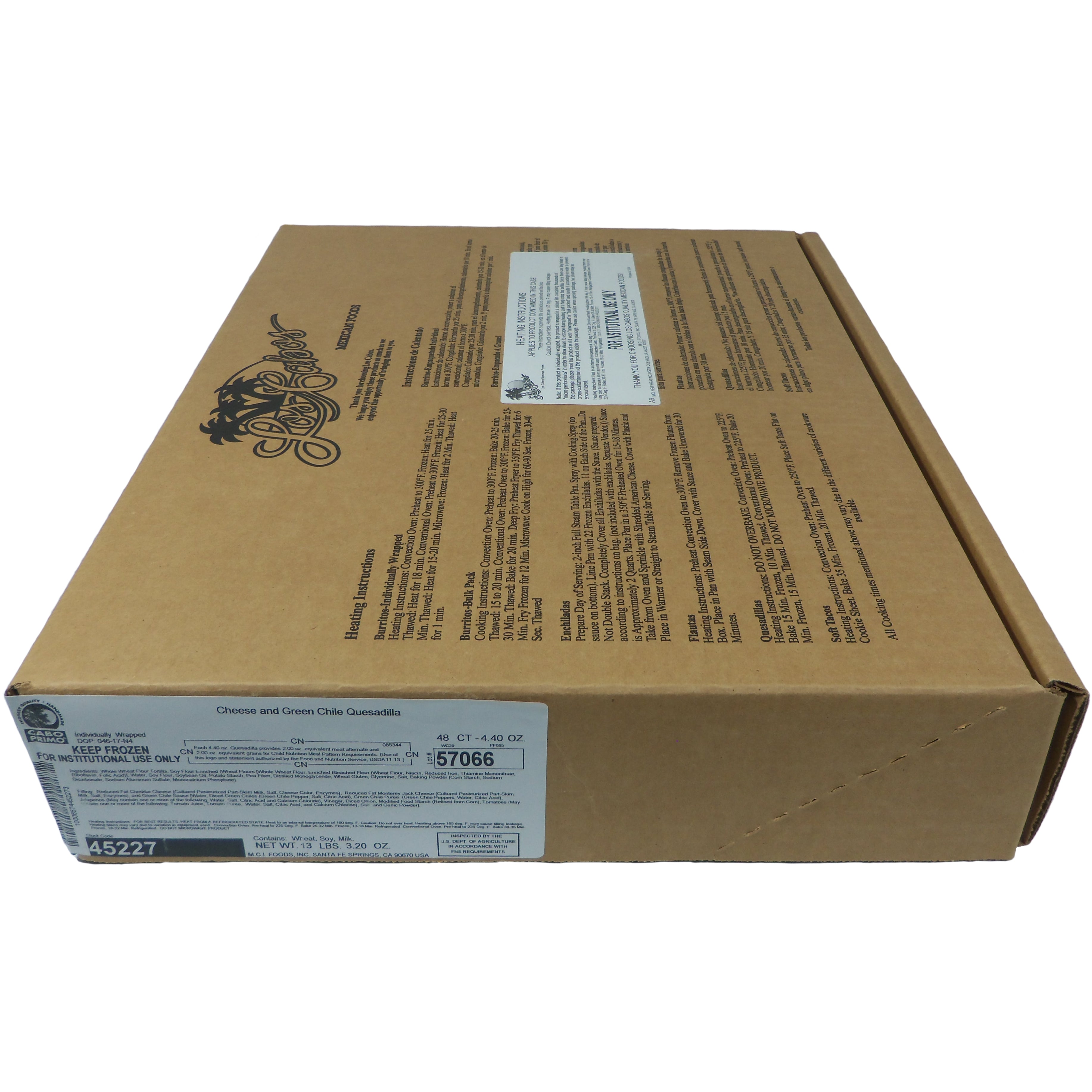 Cabo Primo Cheese & Green Chile Quesadilla 4.4 Ounce Size - 48 Per Case.